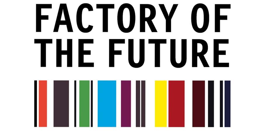 Factories of the Future sinds 2015