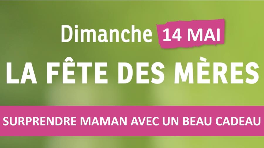 IDÉES DE CADEAUX POUR LA FÊTE DES MÈRES