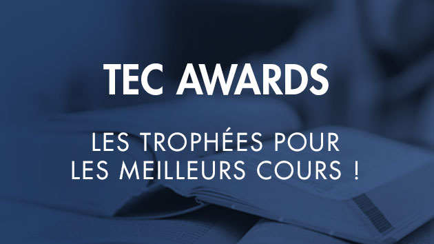 TEC Awards : les trophées pour les meilleurs cours !
